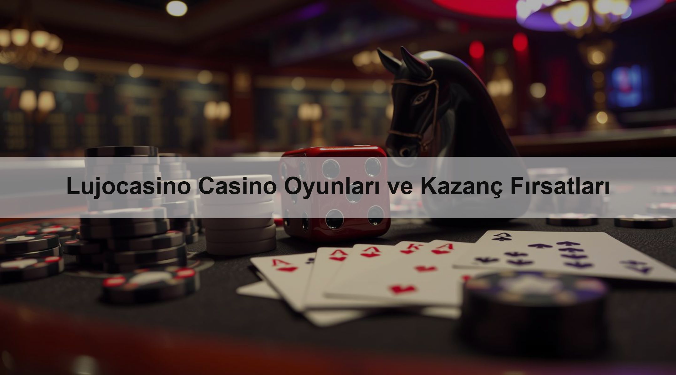 Lujocasino Casino Oyunları ve Kazanç Fırsatları
